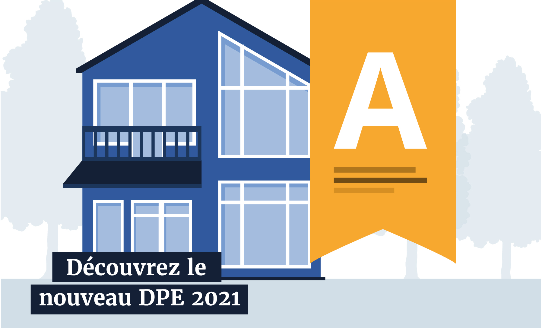 DPE 2021 : Quels changements au 1er juillet 2021 ?
