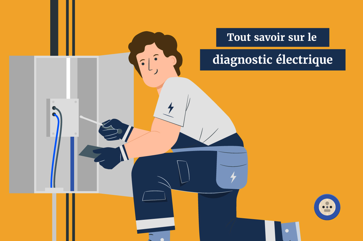 Le diagnostic électricité : les objectifs, principes et comment l’obtenir ? | Good Diag Immo